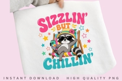 Sizzlin But Chillin PNG Design, Funny Summer Raccoon Product Image 2