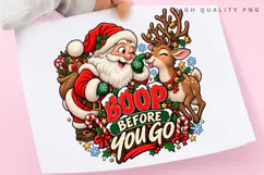 Boop Before You Go Funny Santa Reindeer Christmas PNG Design Product Image 3
