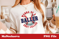 Baseball Baller Sublimation | Shot Caller Sport PNG Product Image 1
