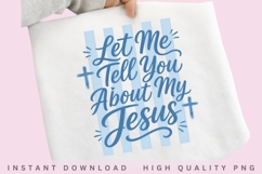 Let Me Tell You Jesus Faux Applique PNG Design Product Image 2