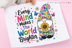 Every Mind Makes The World Brighter PNG Sublimation Design Product Image 3