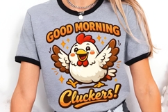 Good Morning Cluckers Funny Chicken PNG Design Product Image 3