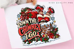 Down the Chimney I Go Funny Santa Christmas PNG Design Product Image 3