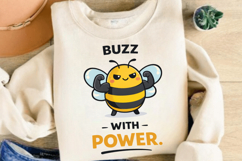 Buzz With Power Cute Strong Bee Design Product Image 5