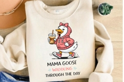 Mama Goose Waddling Through The Day PNG, Funny Mom Goose Product Image 3