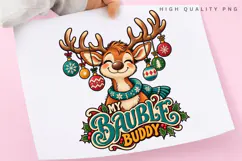 My Bauble Buddy PNG Sublimation Design, Cute Christmas Product Image 3