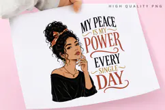 My Peace Is My Power PNG Sublimation Design, Topknot Bun Product Image 3