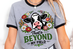 That’s Beyond My Field Funny Cow PNG Design Product Image 3