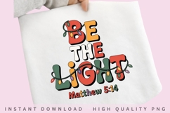 Be The Light Christmas PNG Design Product Image 1