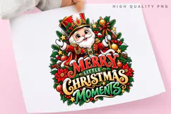 Merry Little Christmas Moments Cute Santa Holiday PNG Product Image 3