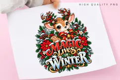 Magic Lives in Winter Cute Reindeer Christmas Holiday PNG Product Image 3