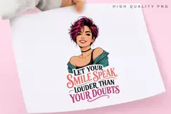 Let Your Smile Speak Louder PNG Sublimation Design Product Image 1