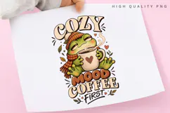 Cozy Frog Morning Coffee Cute Autumn Vibes Quote PNG Product Image 3