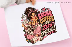Sugar Coffee Zero Patience PNG, Funny Coffee Lover Girl Product Image 3