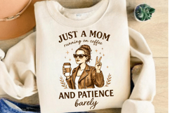 Just A Mom Running on Coffee PNG Design Product Image 2