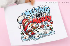 Melting But Merry Funny Snowman Christmas Winter Holiday PNG Product Image 3