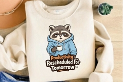 Productivity Rescheduled For Tomorrow PNG, Funny Lazy Product Image 4