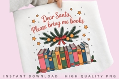 Dear Santa Please Bring Me Books PNG, Christmas Book Lover Product Image 2