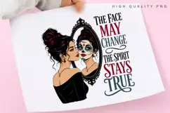The Spirit Stays True PNG Sublimation Design, Day of the Product Image 3