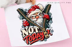 Not Today Funny Angry Santa Christmas PNG Design Product Image 1