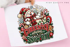 Cute Snowman Currently Having a Snow Day Christmas Winter Product Image 3