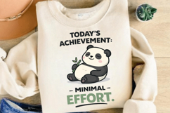 Today’s Achievement: Minimal Effort Cute Lazy Panda Design Product Image 3