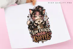 Low Energy High Coffee PNG, Cute Cat Coffee Lover Design Product Image 3