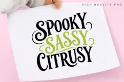 Spooky Sassy Citrusy PNG Sublimation Design, Sassy Halloween Product Image 3