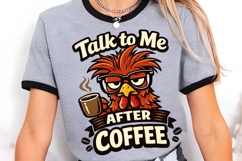Talk to Me After Coffee Funny Rooster PNG Design Product Image 3