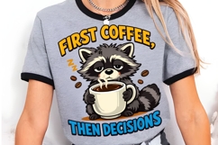 First Coffee Then Decisions Raccoon PNG, Funny Sleepy Product Image 3