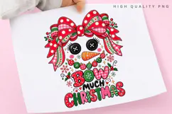 Bow Much Christmas Cute Holiday Bow Winter Festive PNG Product Image 3