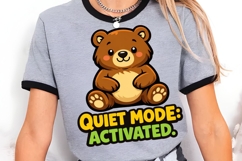 Quiet Mode Activated Bear PNG, Funny Introvert Bear PNG Product Image 3