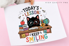 Today's Lesson Keep Smiling PNG Sublimation Design, Black Product Image 3