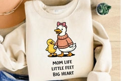 Mom Life Little Feet Big Heart Duck Mom PNG Product Image 3