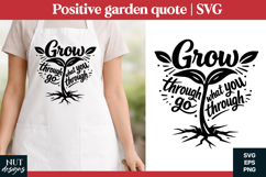 Grow Through It Plant SVG Positive garden quotes Product Image 1
