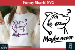 Funny shark SVG confused Shark Sarcastic quote tshirt design Product Image 1