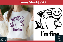 Funny shark SVG Tired Shark Sarcastic quote tshirt design Product Image 1