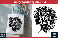 Crazy Plant Lady SVG Funny garden quotes Product Image 1