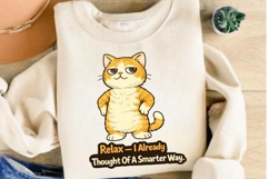 Relax I Already Thought Of A Smarter Way PNG, Funny Cat PNG Product Image 4