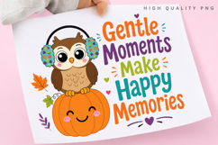 Gentle Moments Make Happy Memories PNG, Sensory Friendly Product Image 3