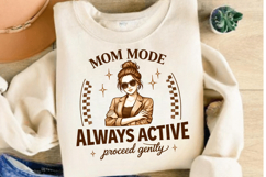 Mom Mode Always Active PNG Design Product Image 3