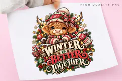 Cute Highland Cow Winter Is Better Together Christmas Product Image 3