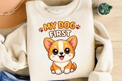 My Dog First PNG, Cute Puppy Dog Lover PNG, Funny Pet Lover Product Image 5