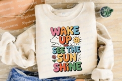 Wake Up See The Sun Shine Colorful Fun Sublimation PNG Product Image 4