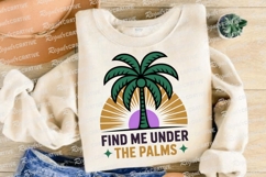 Find Me Under The Palms Design Illustration Sublimation PNG Product Image 4