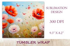 This enchanting sublimation tumbler wrap design encapsulates the serene beauty of meadow flowers, poppies and dandelions, bringing a touch of nature&#039;s elegance to your everyday routine.