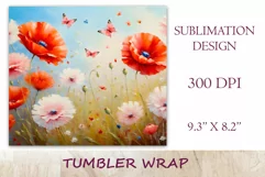 This enchanting sublimation tumbler wrap design encapsulates the serene beauty of meadow flowers, poppies and dandelions, bringing a touch of nature's elegance to your everyday routine.