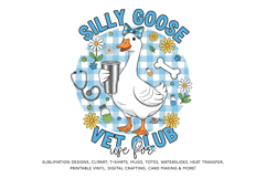 Silly Goose Vet Club Sublimation PNG Product Image 2