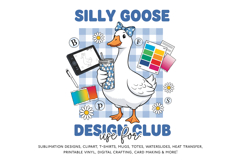 Silly Goose Design Club Sublimation PNG Product Image 2