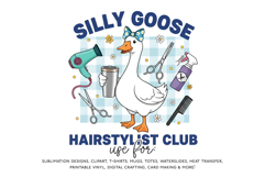 Silly Goose Hairstylist Club Sublimation PNG Product Image 2